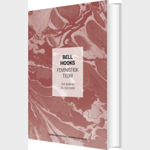Feministisk Teori - Bell Hooks - Bog