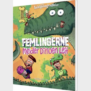 Femlingerne M�der Dinoen Leif - Mikael Wulff - Bog