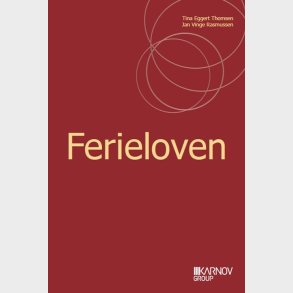 Ferieloven - Tina Eggert Thomsen - Bog