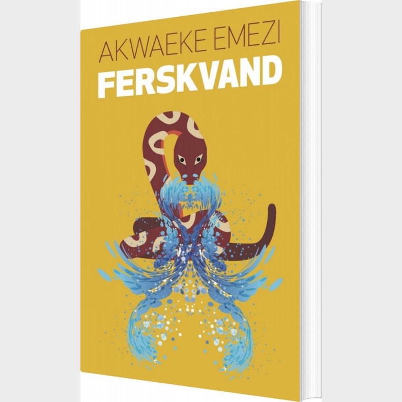 Ferskvand - Akwaeke Emezi - Bog
