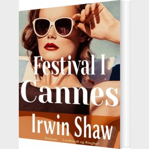 Festival I Cannes - Irwin Shaw - Bog
