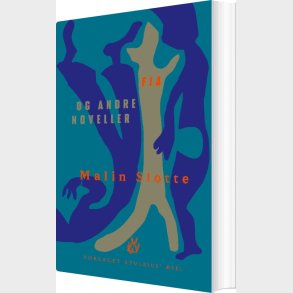 Fia Og Andre Noveller - Malin Slotte - Bog