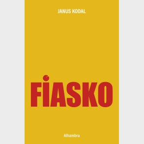 Fiasko - Janus Kodal - Bog
