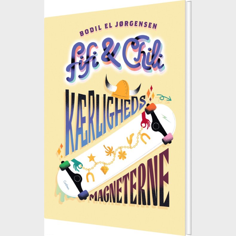 Fifi Og Chili 4 - K�rlighedsmagneterne - Bodil El J�rgensen - Bog