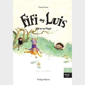 Fifi Er En Pippi - Grete Sonne - Bog
