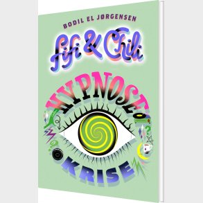 Fifi Og Chili 3 - Hypnosekrise - Bodil El J�rgensen - Bog