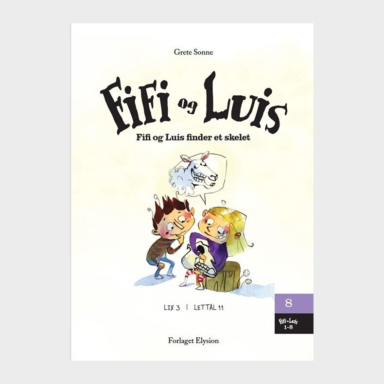 Fifi Og Luis Finder Et Skelet - Grete Sonne - Bog
