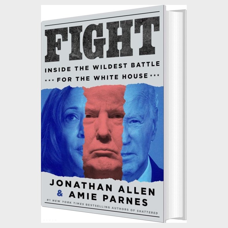 Fight: Inside The Wildest Battle For The White House - Jonathan Allen - English Book
