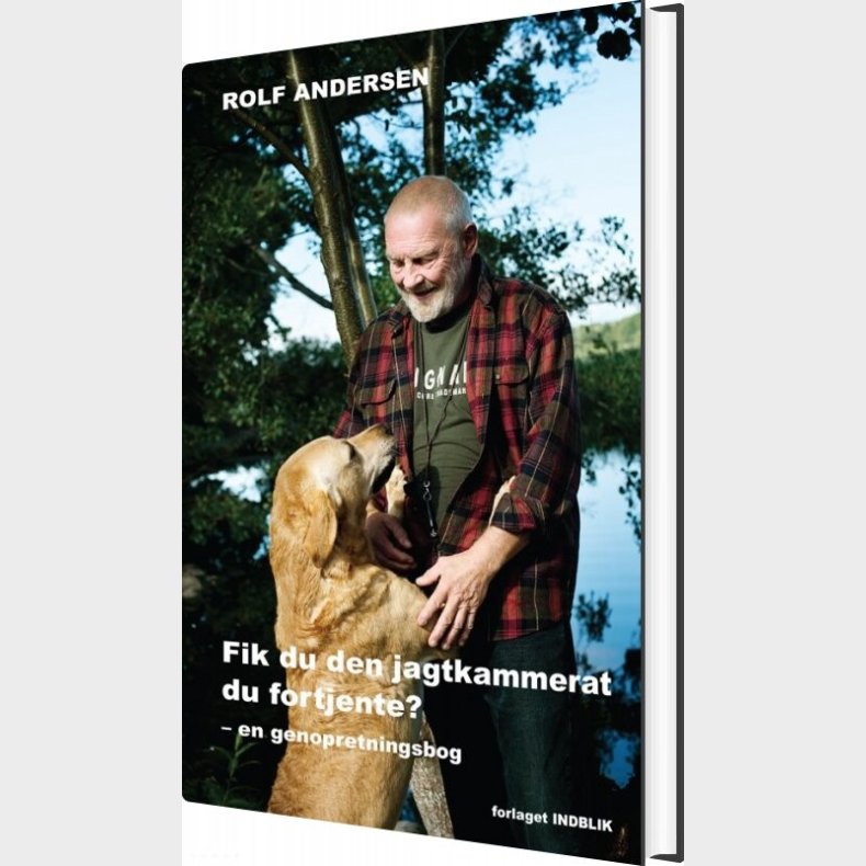 Fik Du Den Jagtkammerat Du Fortjente? - Rolf Andersen - Bog