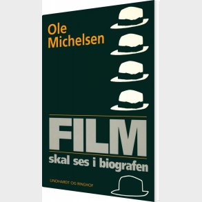 Film Skal Ses I Biografen - Boet Efter Ole Michelsen - Bog