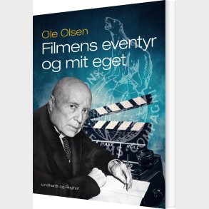 Filmens Eventyr Og Mit Eget - Ole Olsen - Bog