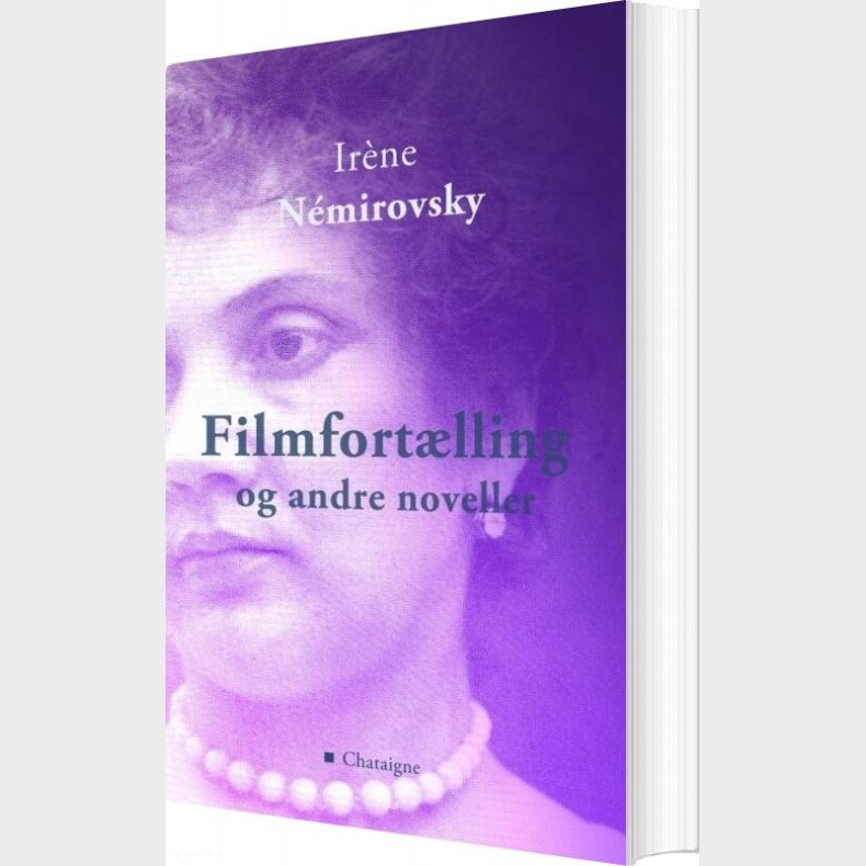 Filmfort�lling Og Andre Noveller - Ir�ne N�mirovsky - Bog