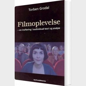 Filmoplevelse - Torben Kragh Grodal - Bog