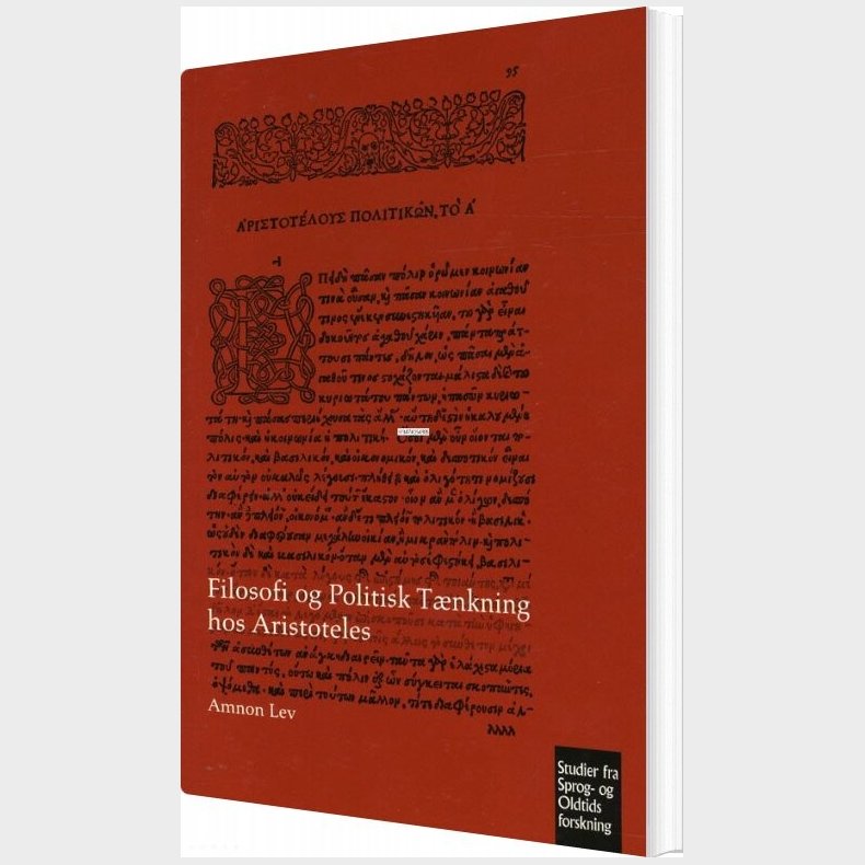 Filosofi Og Politisk T�nkning Hos Aristoteles - Amnon Lev - Bog