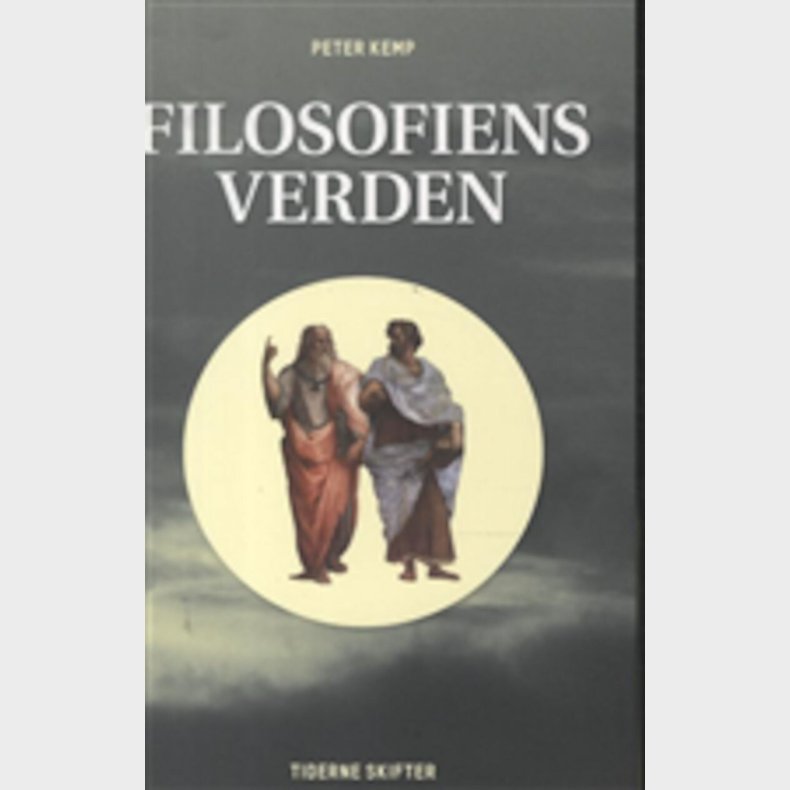 Filosofiens Verden - Peter Kemp - Bog