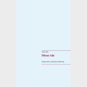 Filtret H�r - Yosano Akiko - Bog