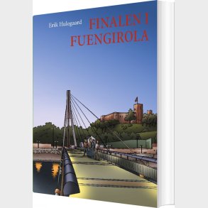 Finalen I Fuengirola - Erik Hulegaard - Bog