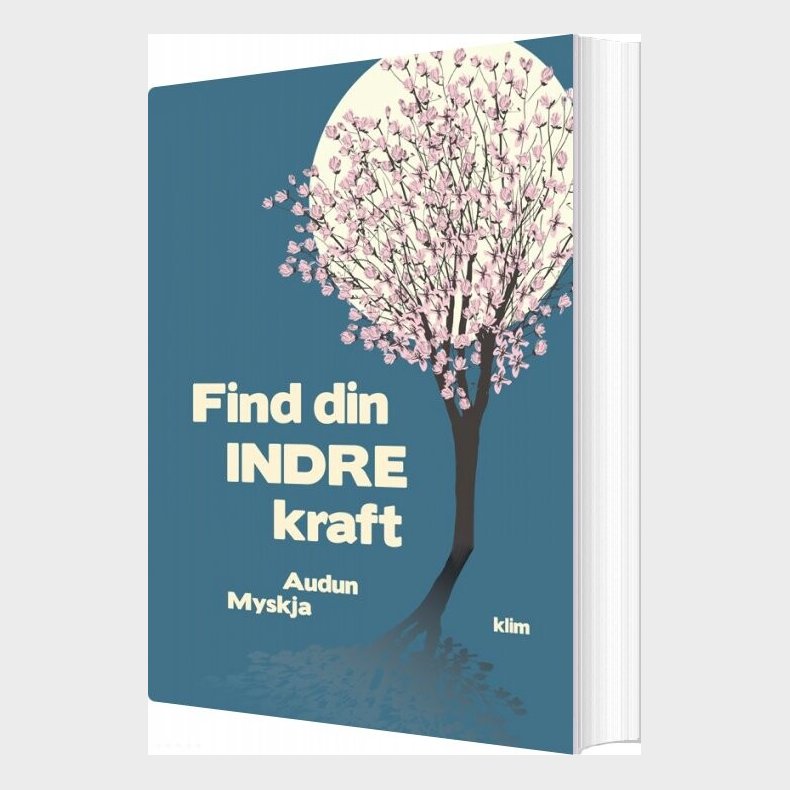 Find Din Indre Kraft - Audun Myskja - Bog