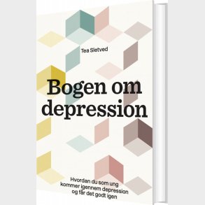 Bogen Om Depression - Tea Sletved - Bog