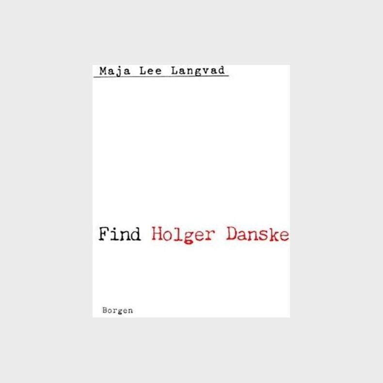 Find Holger Danske - Maja Lee Langvad - Bog