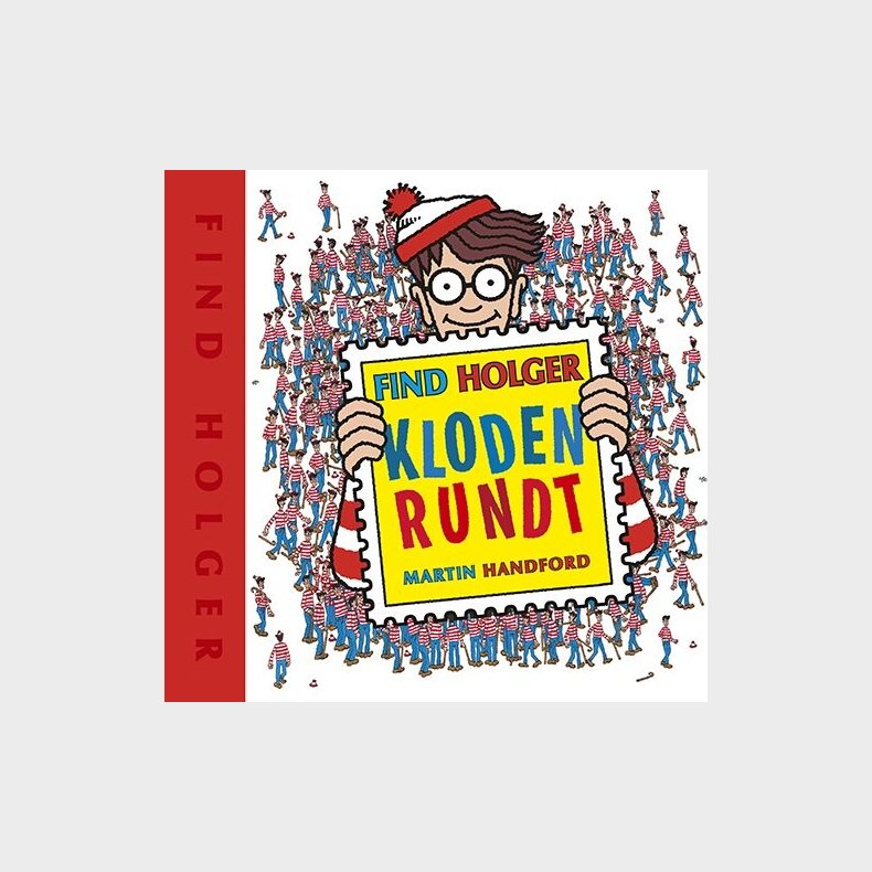 Find Holger - Kloden Rundt - Martin Handford - Bog
