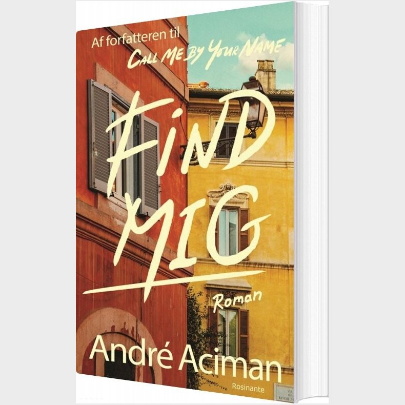 Find Mig - Andr� Aciman - Bog