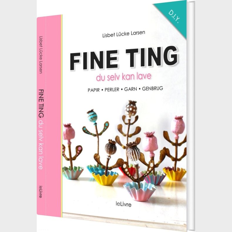 Fine Ting - Lisbet L�cke Larsen - Bog