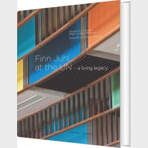 Finn Juhl At The Un - Birgit Lyngbye Pedersen - Bog
