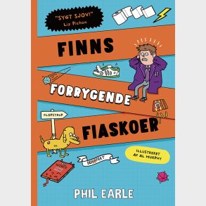 Finns Forrrygende Fiaskoer - Phil Earle - Bog
