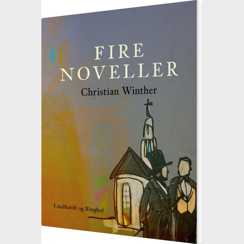 Fire Noveller - Christian Winther - Bog