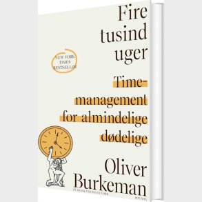 Fire Tusind Uger - Oliver Burkeman - Bog