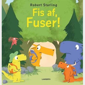 Fis Af, Fuser! - Robert Starling - Bog