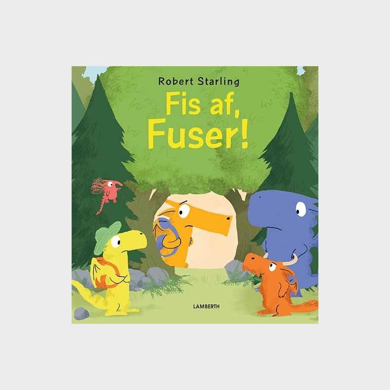 Fis Af, Fuser! - Robert Starling - Bog