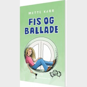 Fis Og Ballade - Mette Kj�r - Bog