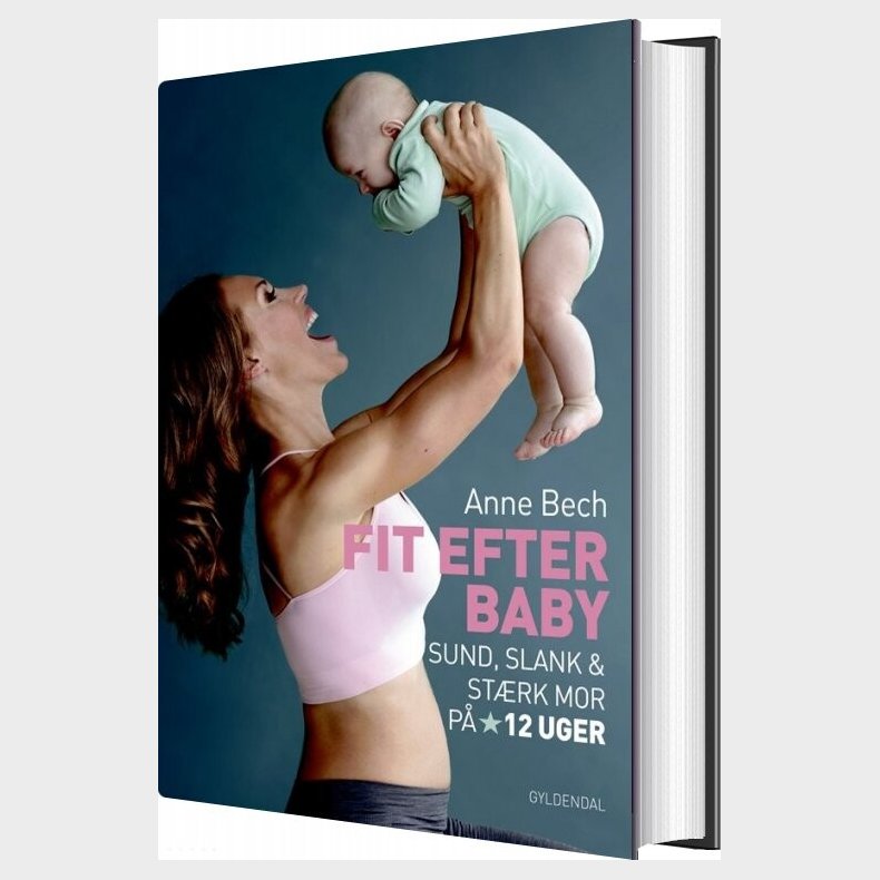 Fit Efter Baby - Anne Bech - Bog