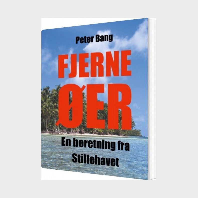 Fjerne �er - Peter Bang - Bog