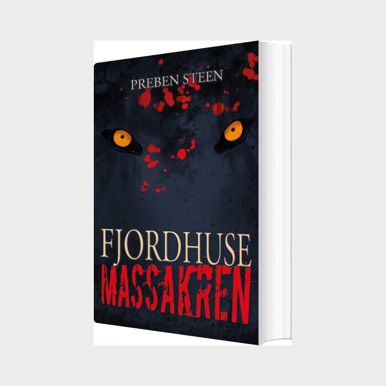 Fjordhusemassakren - Preben Steen - Bog