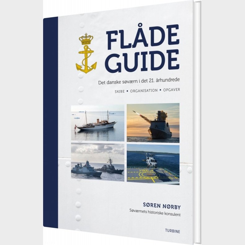 Fl�deguide: Det Danske S�v�rn I Det 21. �rhundrede - S�ren N�rby - Bog