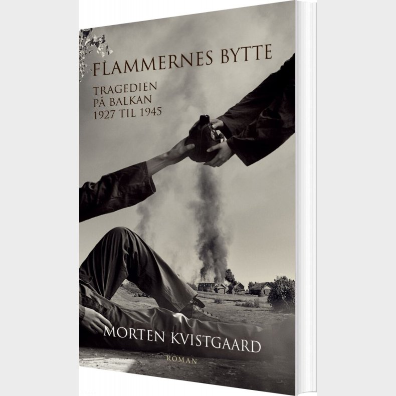 Flammernes Bytte - Morten Kvistgaard - Bog