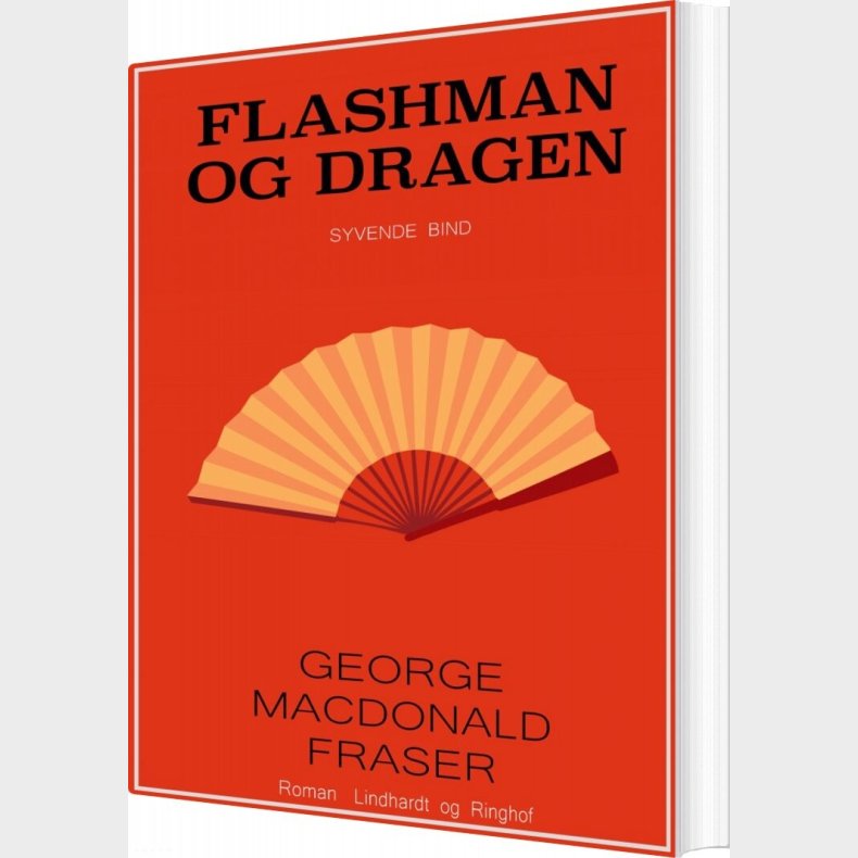 Flashman Og Dragen - George Macdonald Fraser - Bog