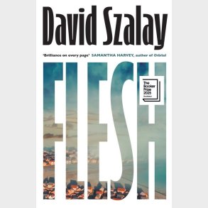 Flesh - David Szalay - English Book