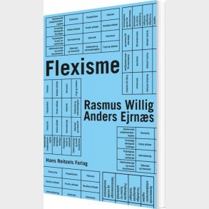 Flexisme - Anders Ejrn�s - Bog