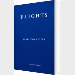 Flights - Olga Tokarczuk - English Book
