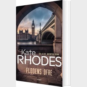 Flodens Ofre - Kate Rhodes - Bog
