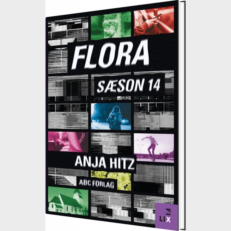 Flora, S�son 14 - Anja Hitz - Bog