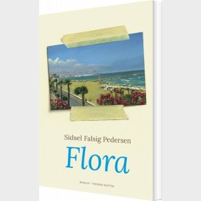 Flora - Sidsel Falsig Pedersen - Bog