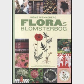 Floras Blomsterbog For B�rn - Signe Wenneberg - Bog