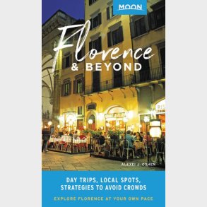 Florence & Beyond - Alexei J. Cohen - English Book