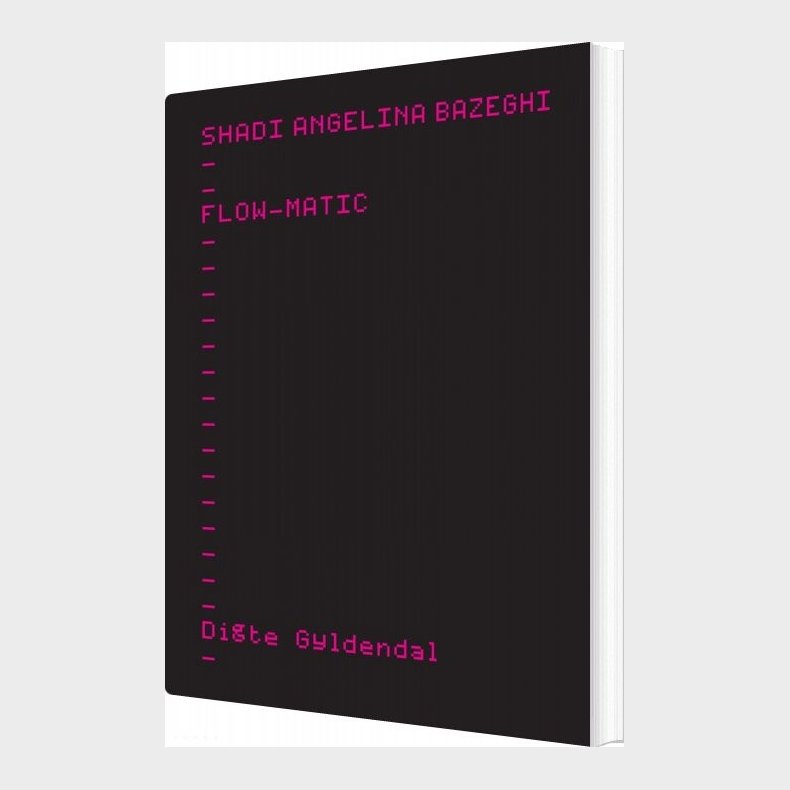 Flow-matic - Shadi Angelina Bazeghi - Bog