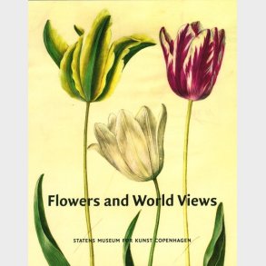 Flowers And World Views - Folmer Arnklit - English Book